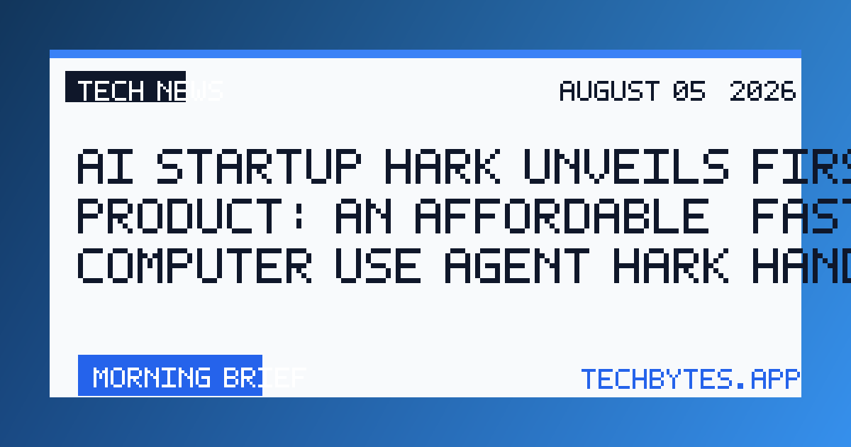 AI startup Hark unveils first product: an affordable, fast computer use agent Hark Handoff