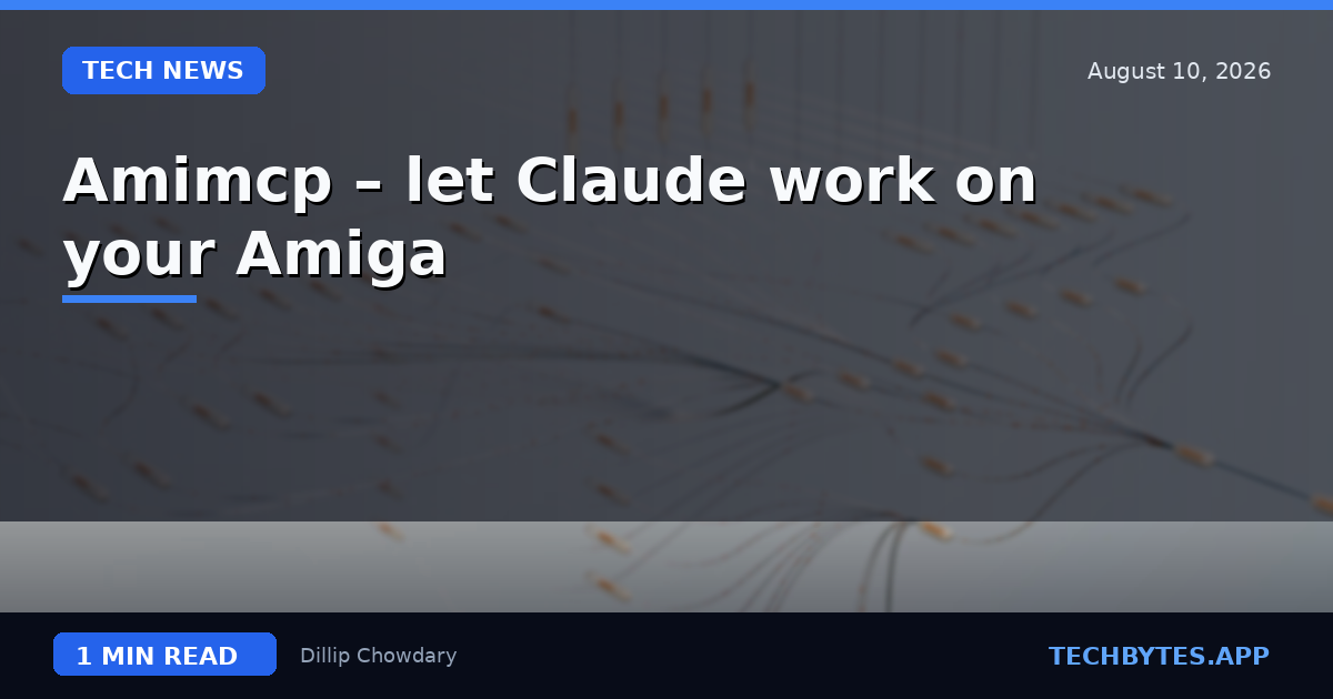 Amimcp – let Claude work on your Amiga