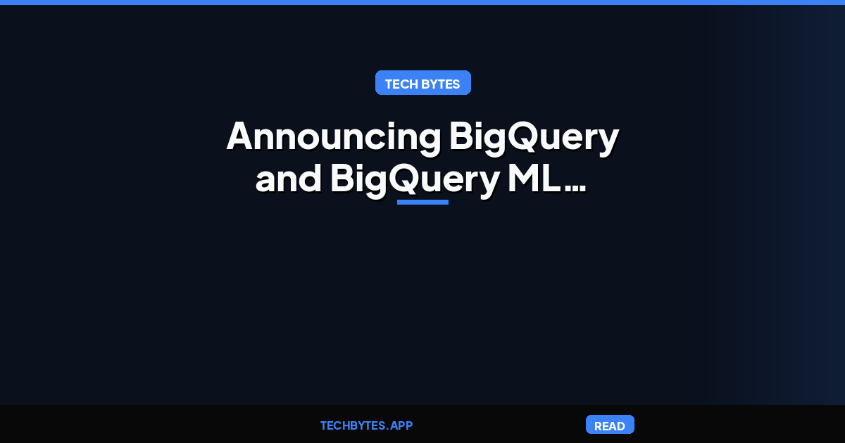 Google announces BigQuery and BigQuery ML operators for Vertex AI Pipelines