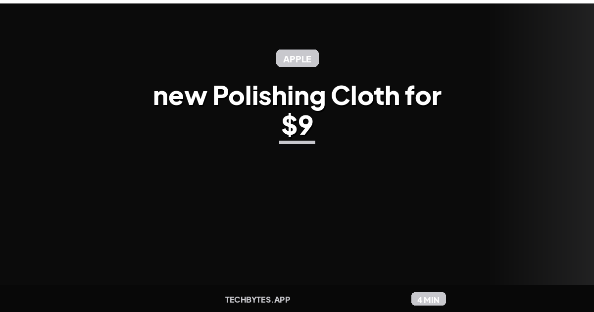 Apple releases new Polishing Cloth for $9