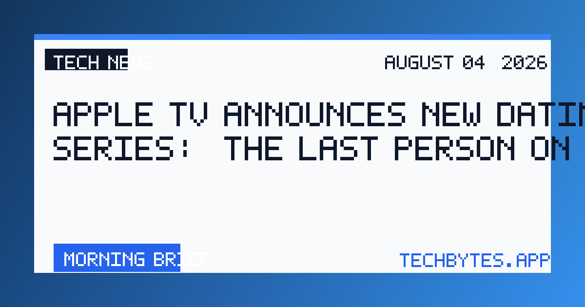 Apple TV announces new dating series: ‘The Last Person on Earth’
