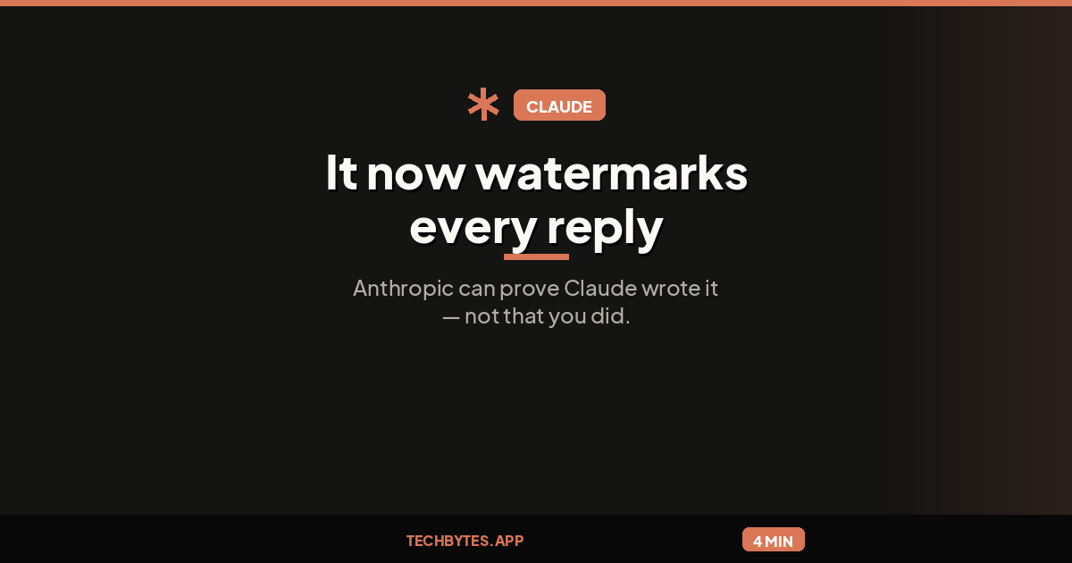 Aug 14, 2026 Announcements How Claude’s text watermark works
