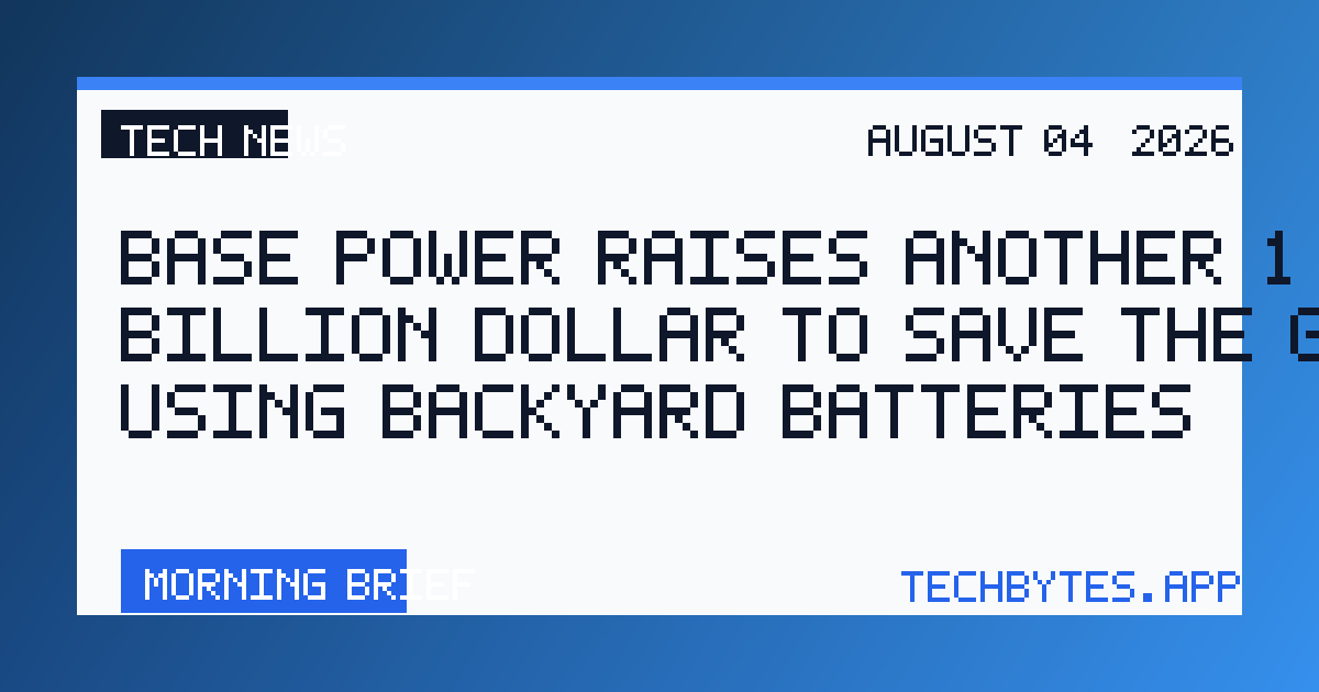 Base Power raises another 1 Billion Dollar to save the grid using backyard batteries