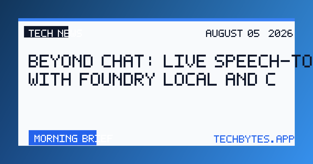 Beyond Chat: live Speech-to-Text with Foundry Local and C#