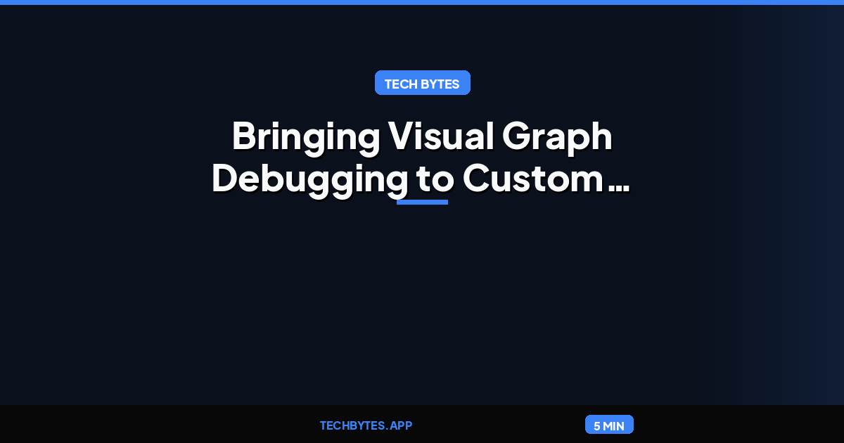 Bringing Visual Graph Debugging to Custom Edge Compilers with Model