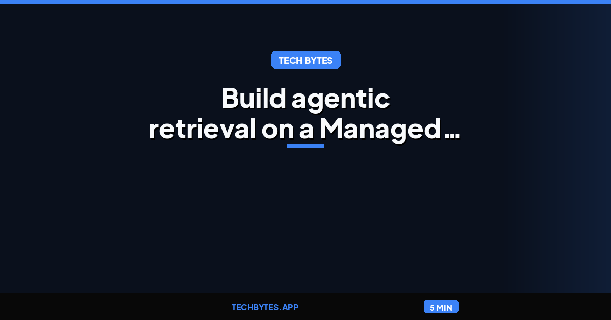 Build agentic retrieval on a Managed Amazon Bedrock Knowledge Base with CDK