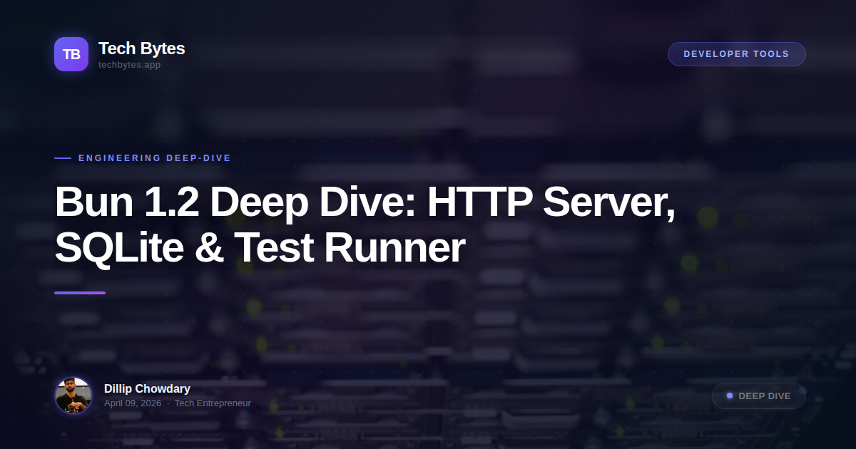 Bun 1.2 Deep Dive: HTTP Server, SQLite & Test Runner