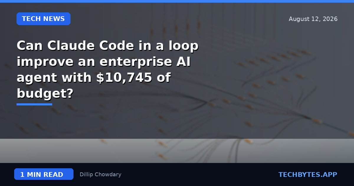 Can Claude Code in a loop improve an enterprise AI agent with $10,745 of budget?