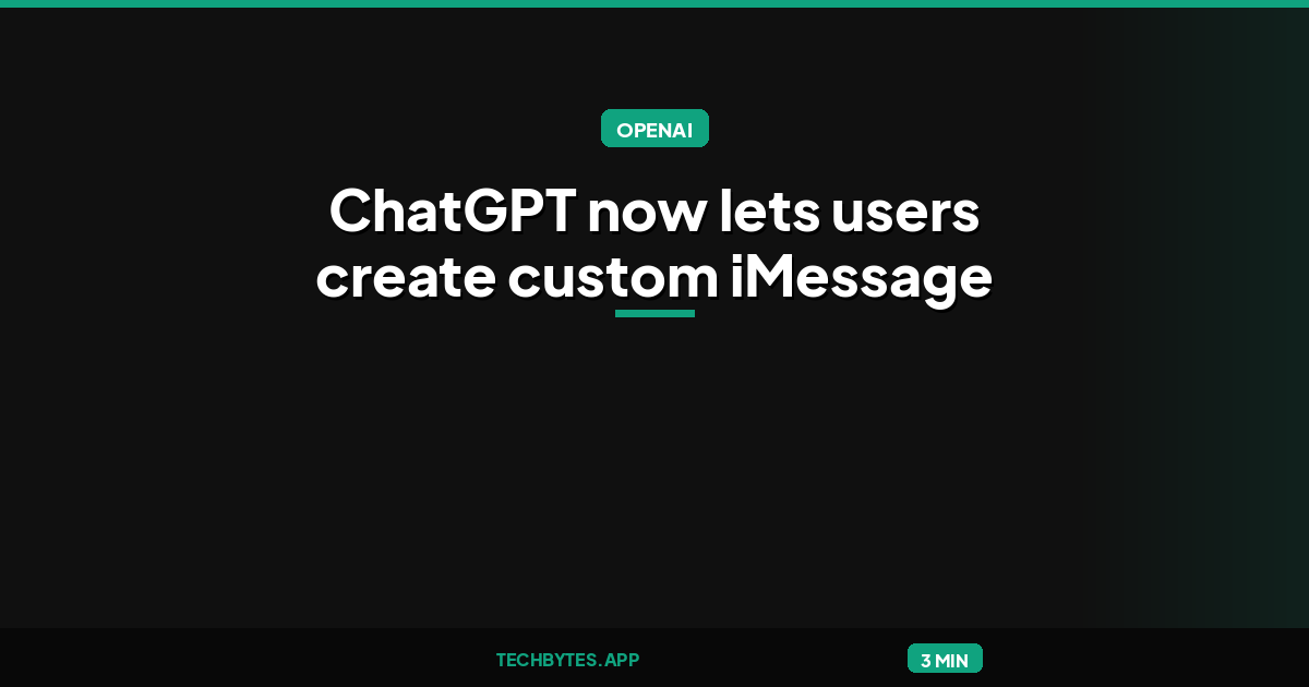 ChatGPT now lets users create custom iMessage and WhatsApp stickers