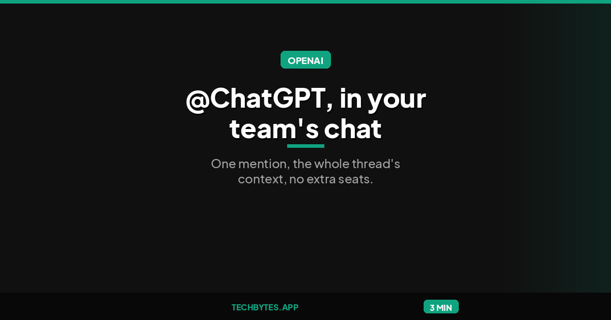 ChatGPT Joins Slack and Microsoft Teams: Mention It in Any Thread