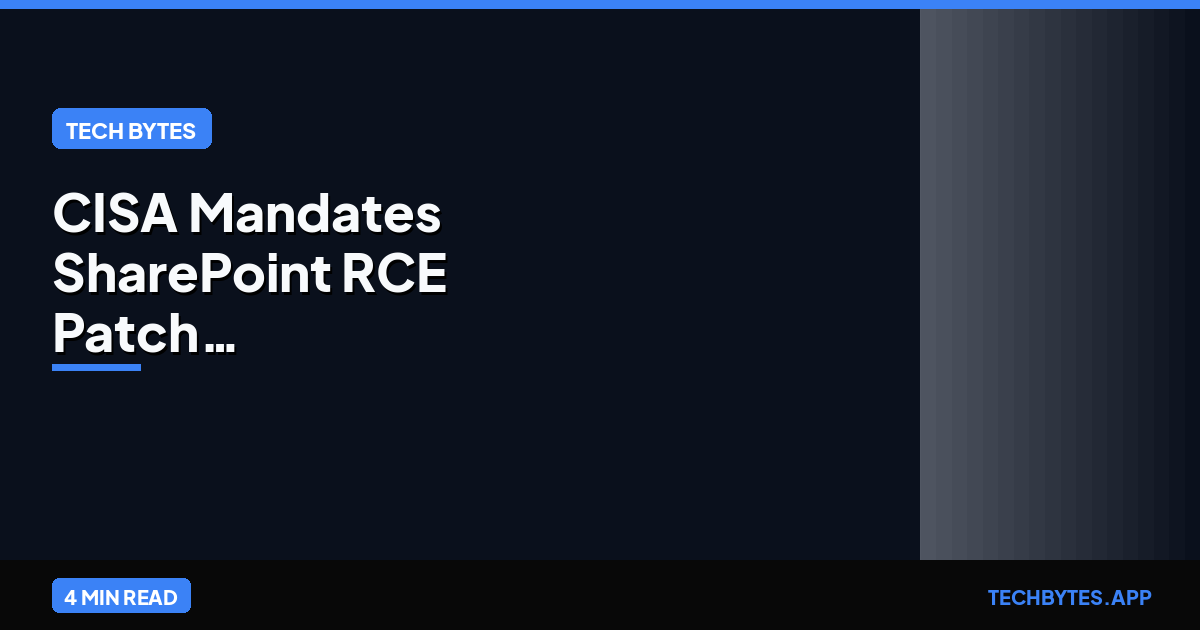CISA Mandates SharePoint RCE Patch: CVE-2026-20963