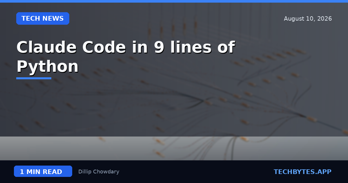 Claude Code in 9 lines of Python