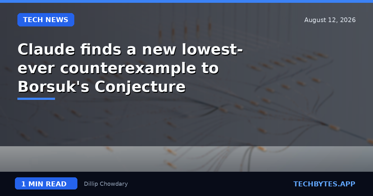 Claude finds a new lowest-ever counterexample to Borsuk's Conjecture