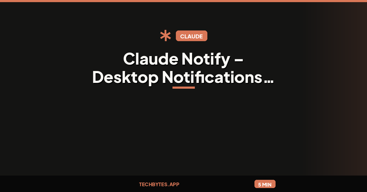 Claude Notify – Desktop Notifications for Claude Code on Windows