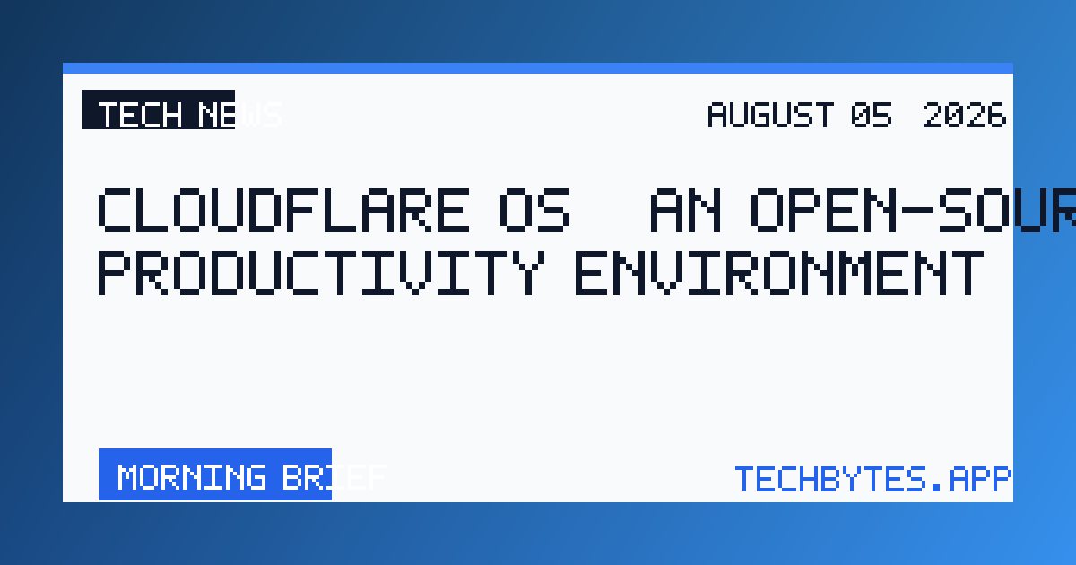 Cloudflare OS – an open-source AI productivity environment
