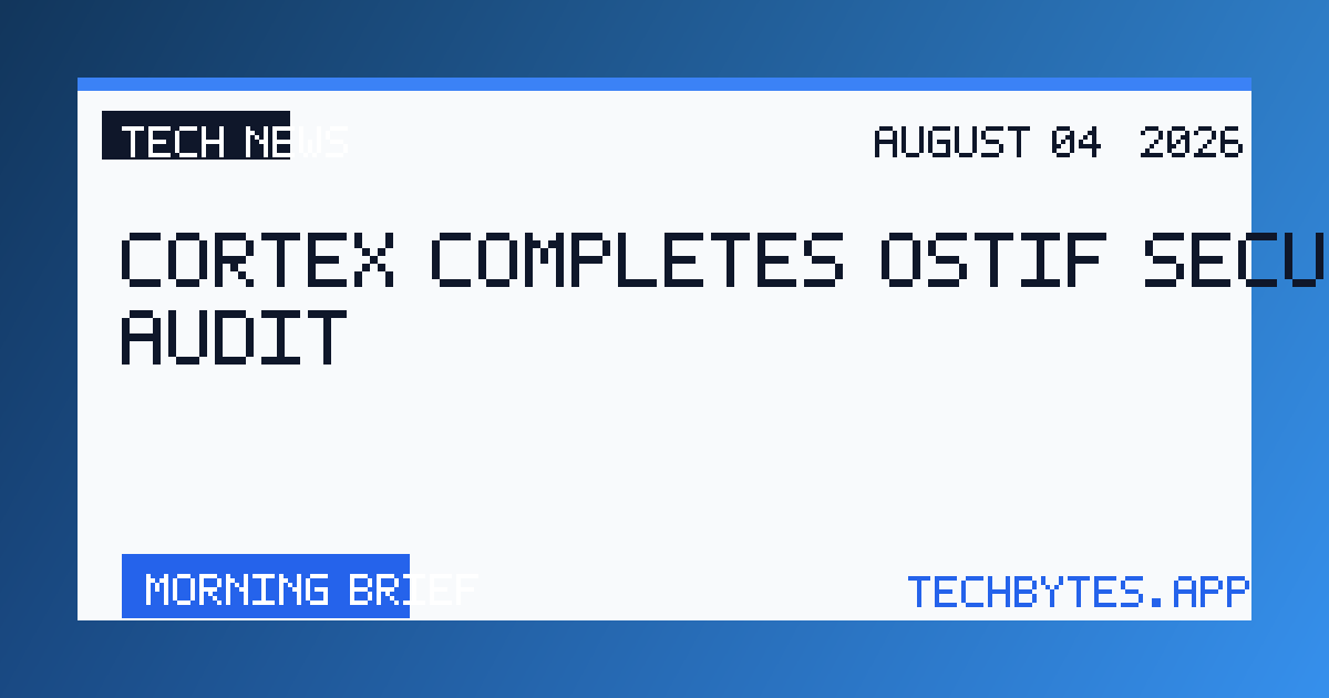 Cortex completes OSTIF security audit