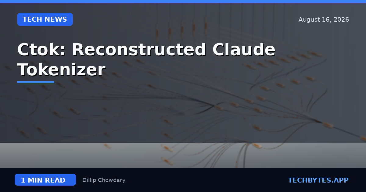 Ctok: Reconstructed Claude Tokenizer