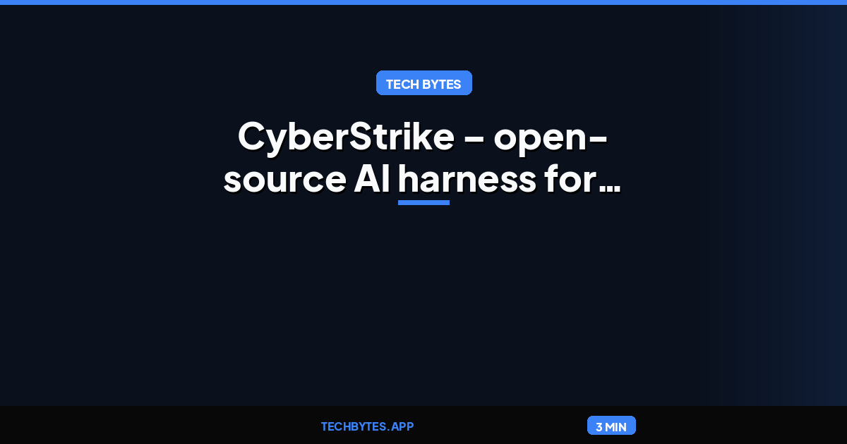 CyberStrike – open-source AI harness for offensive security (AGPL)