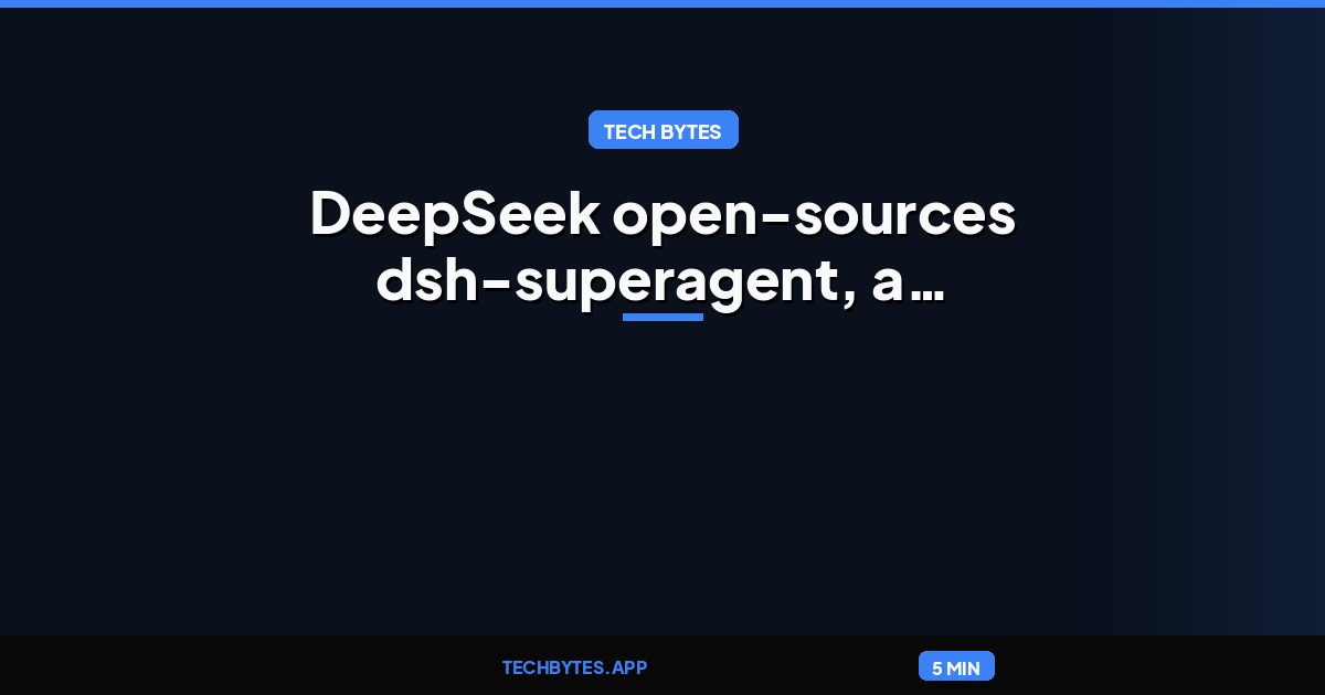 DeepSeek open-sources dsh-superagent, a coding agent largely built