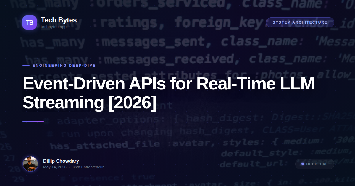 Event-Driven APIs for Real-Time LLM Streaming [2026]