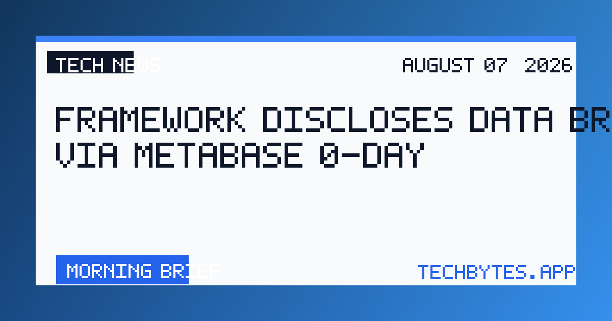 Framework discloses data breach via Metabase 0-day