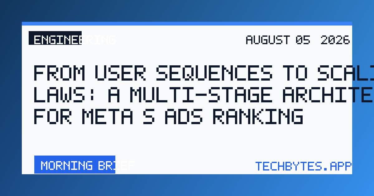 From User Sequences to Scaling Laws: A Multi-Stage Architecture for Meta’s Ads Ranking