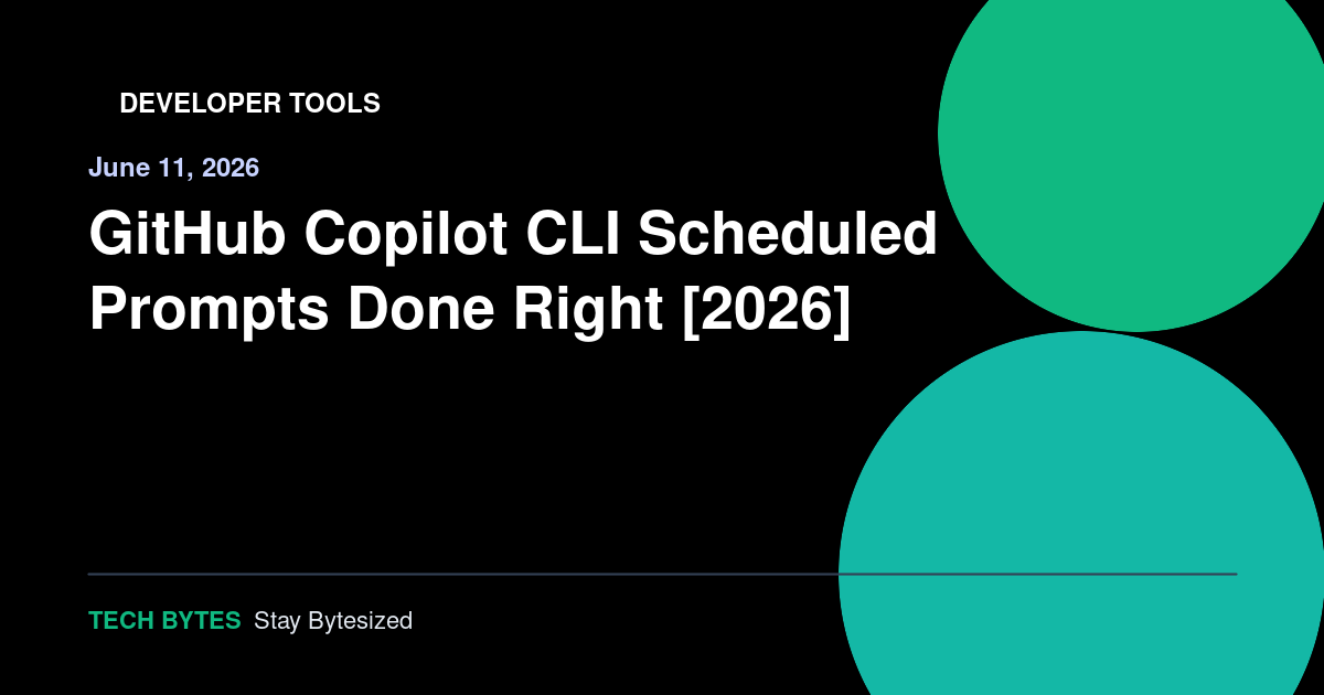 GitHub Copilot CLI Scheduled Prompts Done Right [2026]
