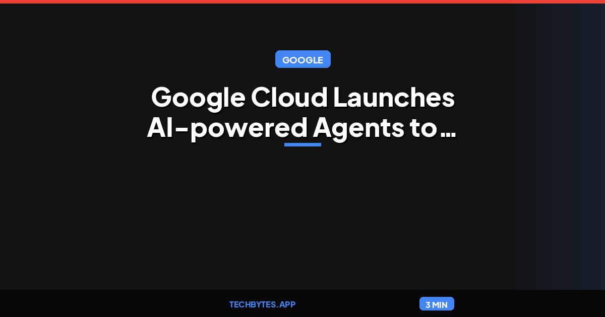 Google Cloud Launches AI-powered Agents to Simplify Database