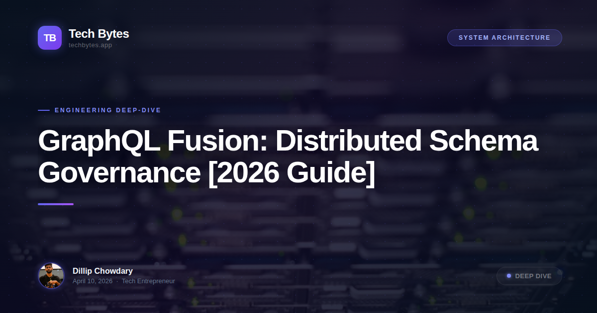 GraphQL Fusion: Distributed Schema Governance [2026 Guide]