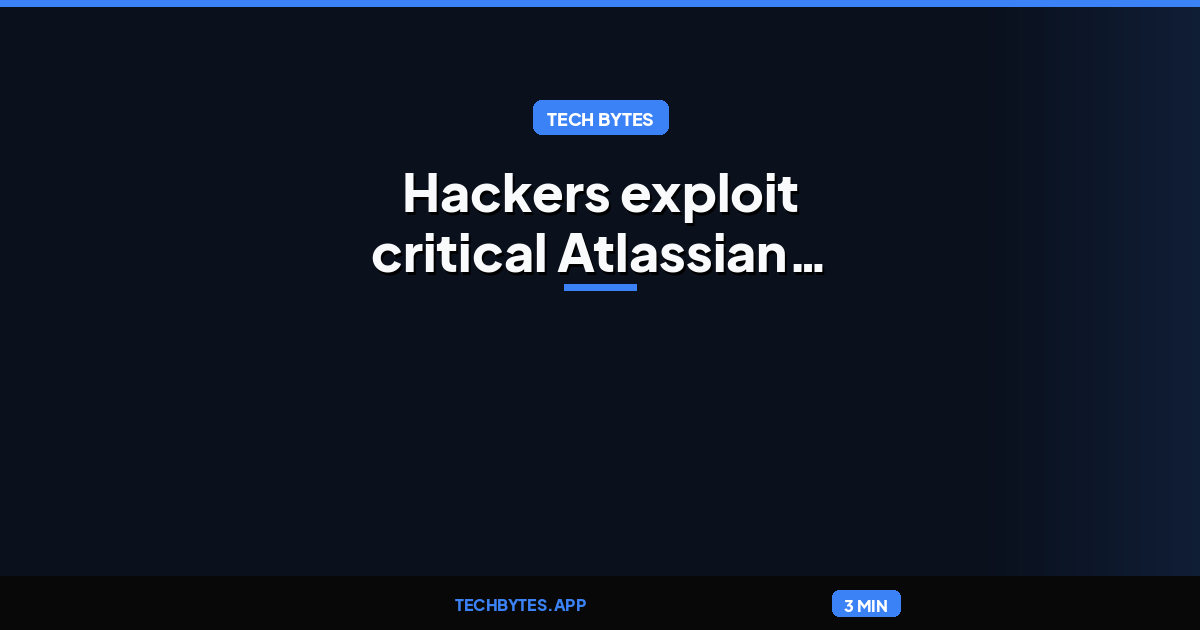 Hackers exploit critical Atlassian flaw after public PoC release