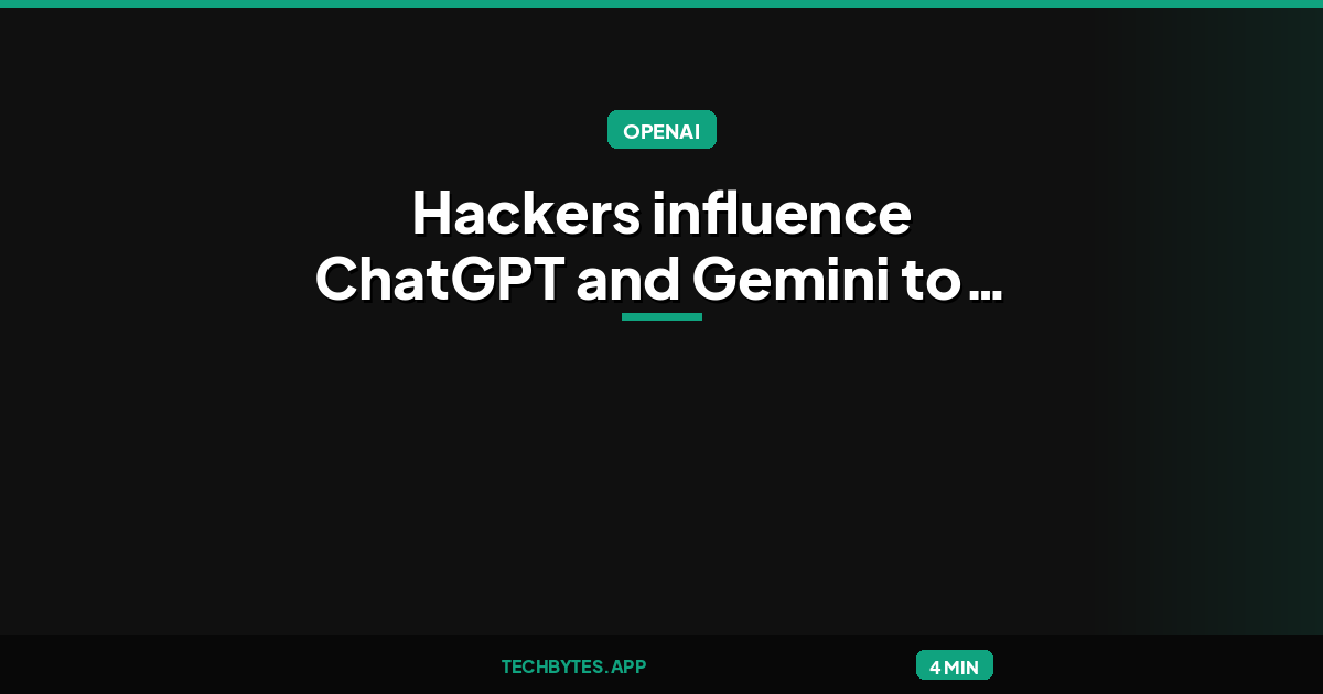 Hackers influence ChatGPT and Gemini to direct users to scam centers