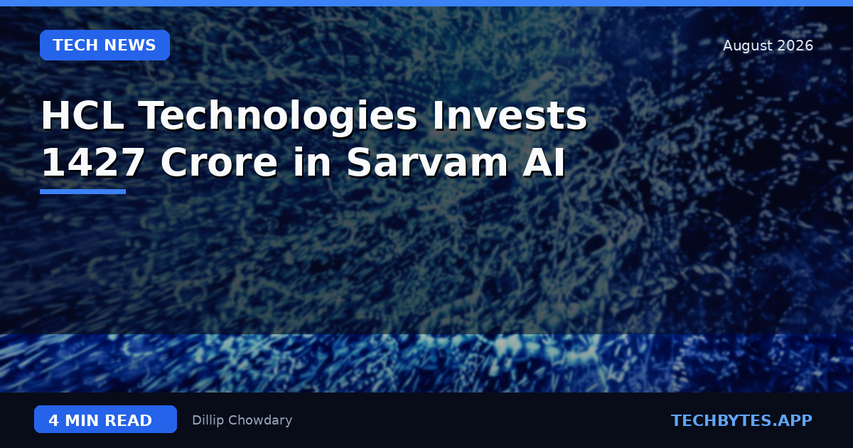 HCL Technologies Invests 1427 Crore in Sarvam AI