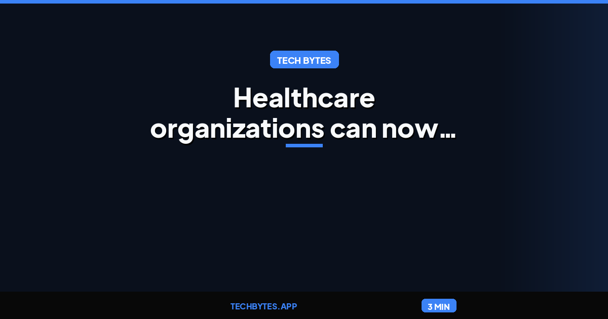 Healthcare organizations can now connect EHR and additional industry