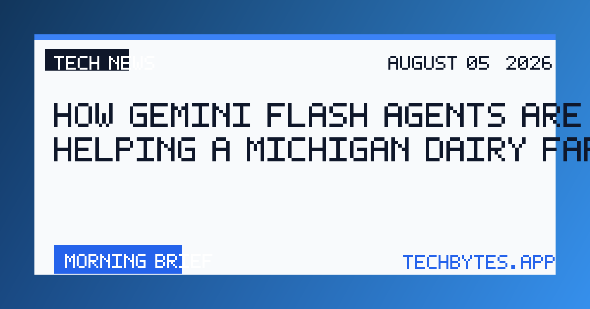How Gemini Flash agents are helping a Michigan dairy farmer