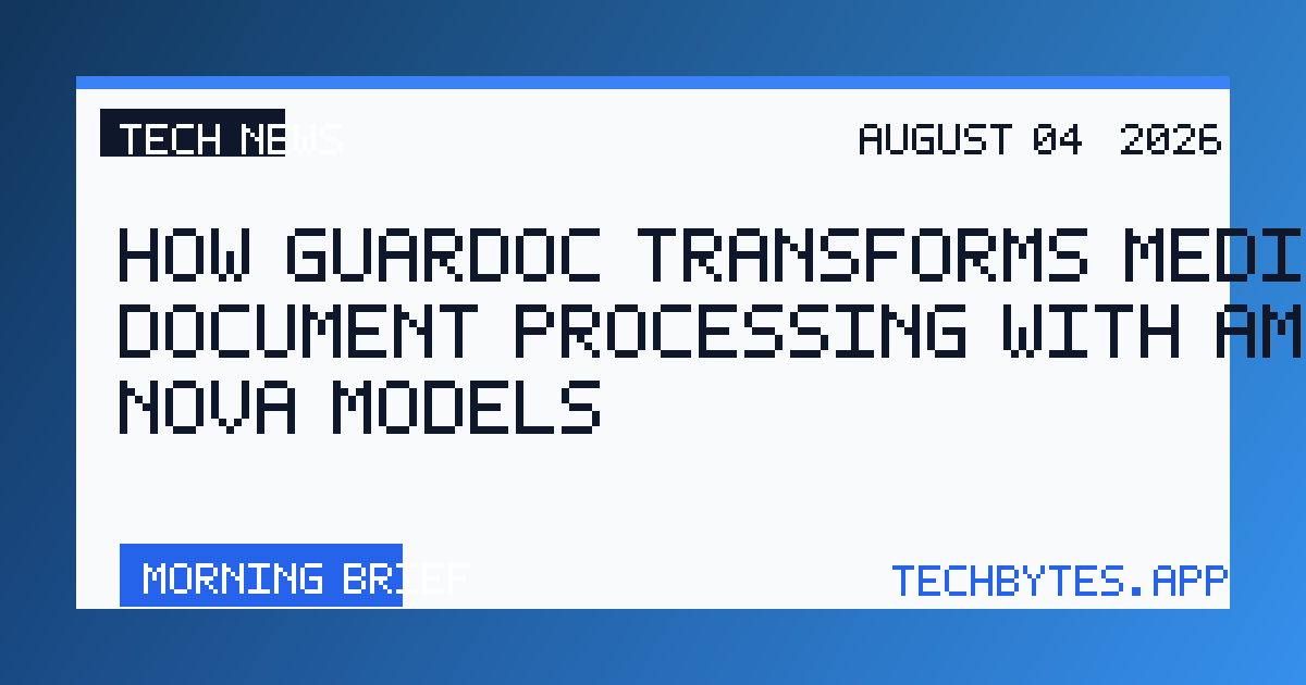 How Guardoc transforms medical document processing with Amazon Nova models