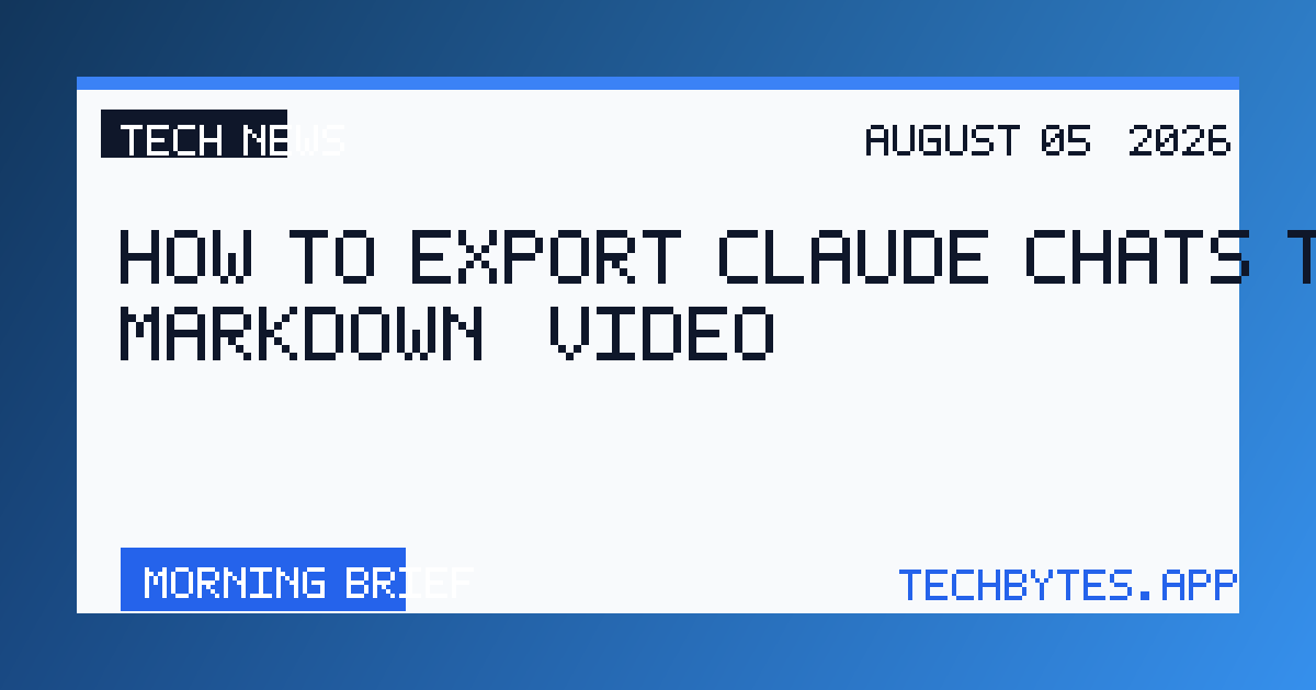 How to export Claude chats to Markdown [video]