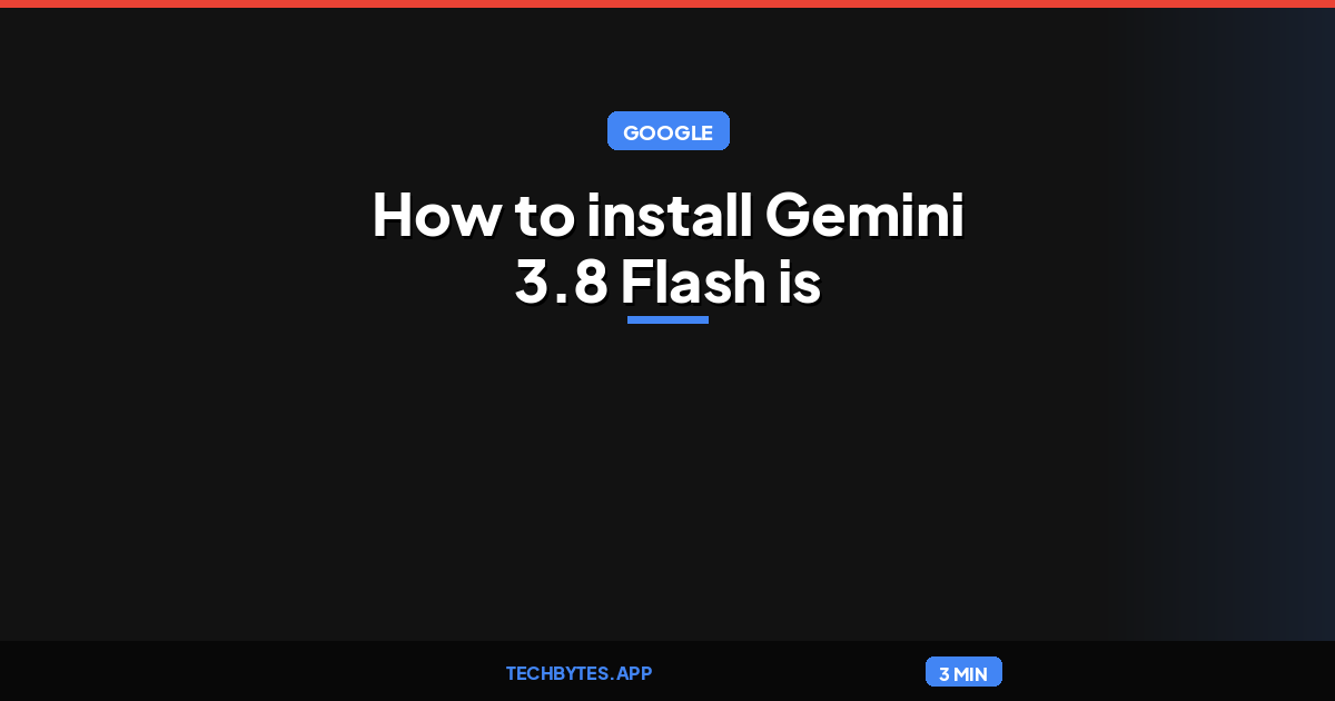 How to install Gemini 3.8 Flash is now available in GitHub Copilot