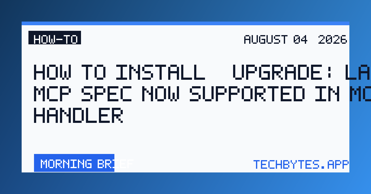 How to Install / Upgrade: Latest MCP spec now supported in mcp-handler