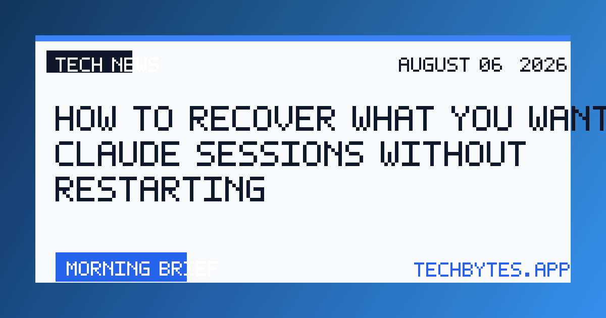 How to recover what you want from Claude sessions without restarting?