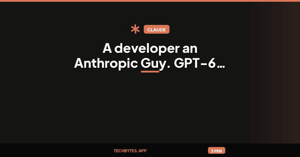 A developer an Anthropic Guy. GPT-6 Astra Made Me Resubscribe to Codex
