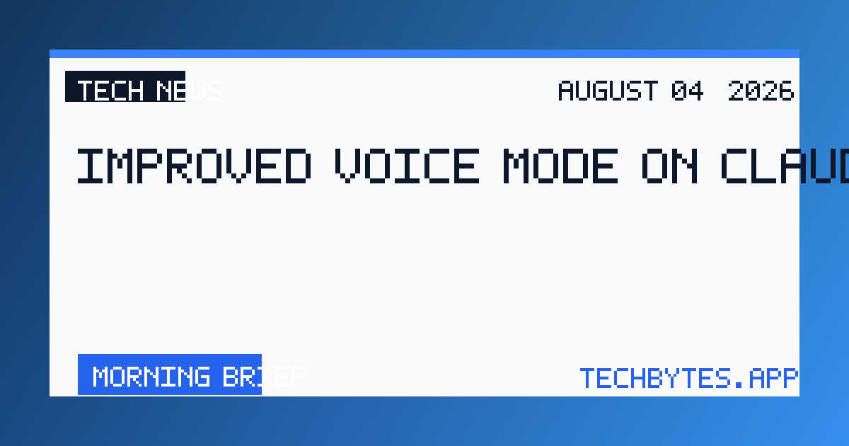 Improved Voice Mode on Claude