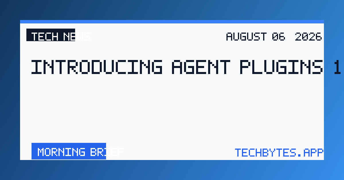 Introducing Agent Plugins 1.0.0