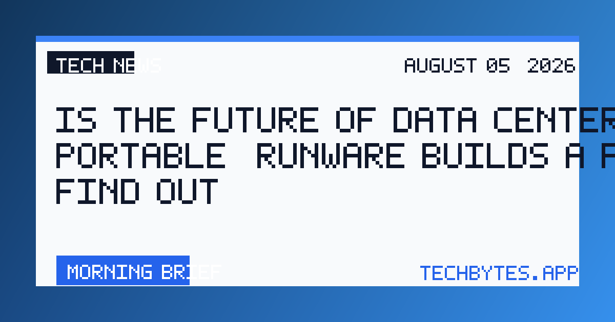 Is the future of data centers portable? Runware builds a pod to find out