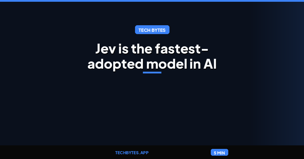 Jev is the fastest-adopted model in AI Gateway history