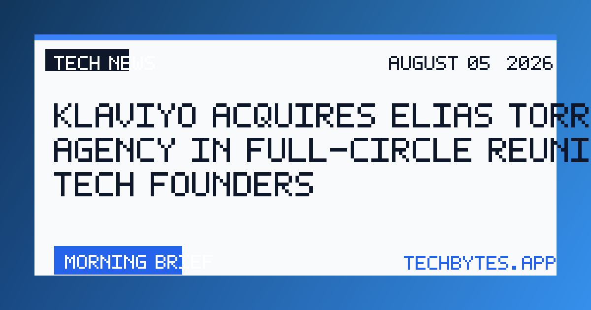 Klaviyo acquires Elias Torres’ Agency in full-circle reunion for tech founders
