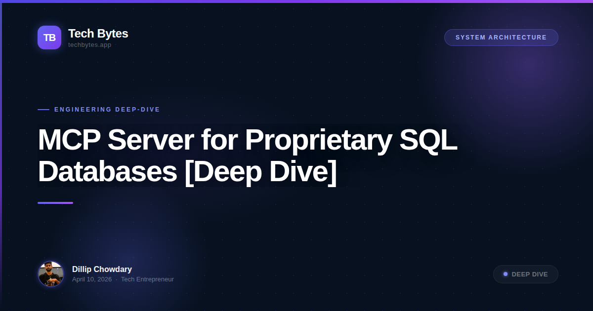 MCP Server for Proprietary SQL Databases [Deep Dive]