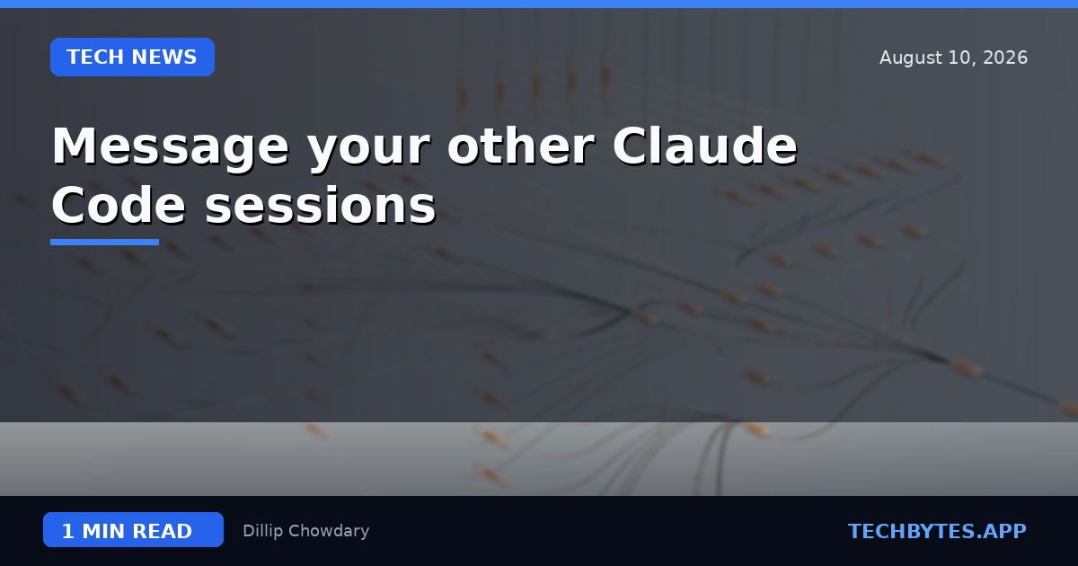 Message your other Claude Code sessions