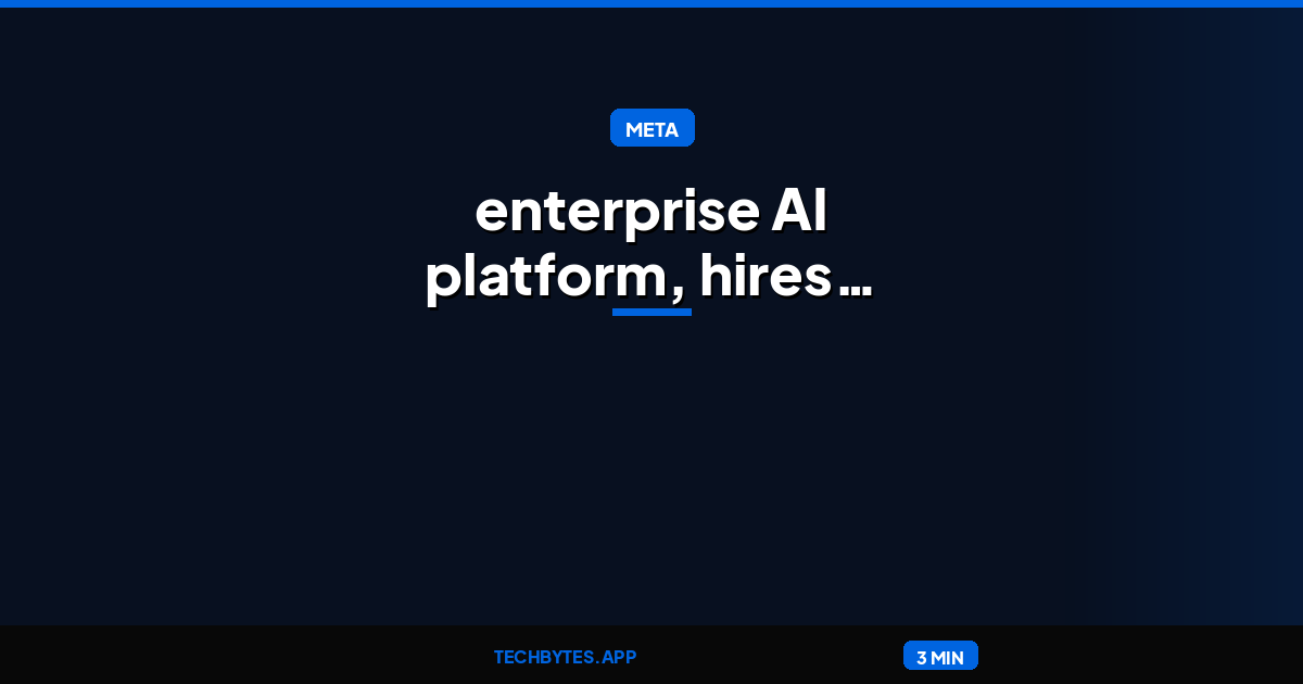Meta launches enterprise AI platform, hires MongoDB CEO to lead new