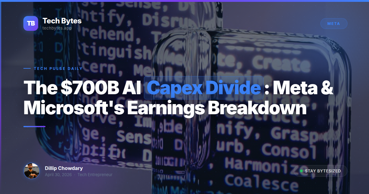 The $700B AI Capex Divide: Meta & Microsoft's Earnings Breakdown