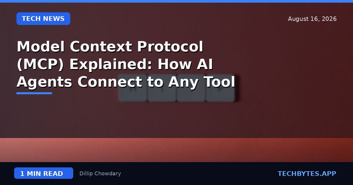 Model Context Protocol (MCP) Explained: How AI Agents Connect to Any Tool